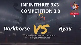 U14 Boys Dark Horse vs RYUU | 3x3 Infinithree Basketball Clash | GOR Padjadjaran Bandung #basketball