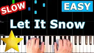 Let It Snow - SLOW EASY Piano Tutorial