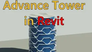 Revit tutorial (Day 71) Advance Tower in Revit