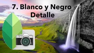 📸 Fotografía Digital con Snapseed 07 -Blanco y Negro con detalle y Texto 3D-
