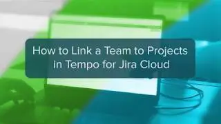 How to Link a Team to Jira Projects