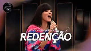 Fernanda Brum | Redenção (Louvores Santos)