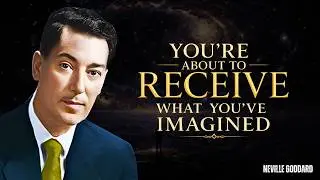 GOD’S SAY: YOU’RE ABOUT TO RECEIVE WHAT YOU’VE IMAGINED — Neville Goddard