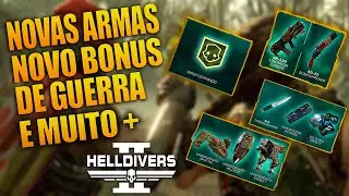 Helldivers 2 Nova atualização! Patch v1.0.4! Novo Bonus de Guerra e Muito +!