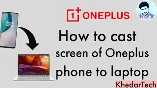 How to cast screen from oneplus mobile to laptop PC || screencast from oneplus