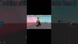 roblox skibidi toilet game test 8 