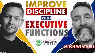 Improve Discipline With Executive Functions | Better Classroom Discipline and Classroom Management