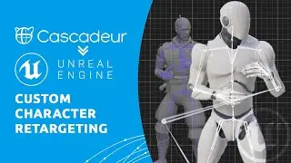Cascadeur to UE4 - Custom Character Retargeting