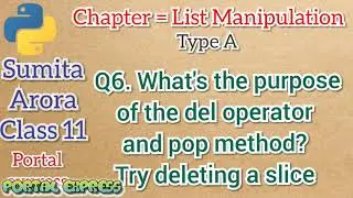 What's the purpose of the del operator and pop method? Try deleting a slice.