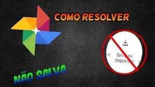 🔴Como resolver o erro do Google fotos que não salva fotos e vídeos no dispositivo