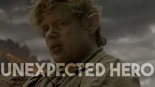 (LOTR) Samwise Gamgee || Unexpected Hero