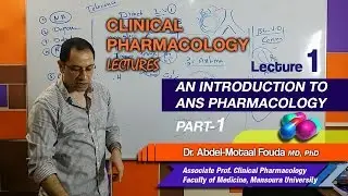 Autonomic Pharmacology (Ar) - Lec 01 Part 1 - Review of physiology