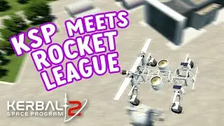 GOAL SCORING IN KSP: 2 Gameplay E24