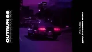 Outrun 66 - [SOLD] Drake x Travis Scott x Synthwave (2020 Productions)