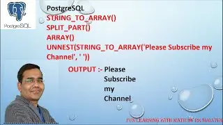 PostgreSQL ARRAY, string_to_array,unnest & split_part function split strings in Hindi #VD48