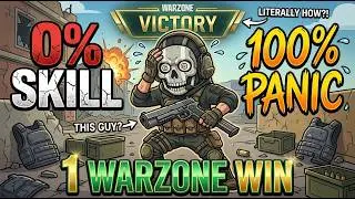 0% Skill, 100% Panic, 1 Warzone Win