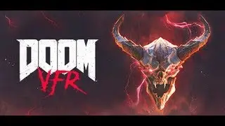 DOOM VFR(PS4) ПРОХОЖДЕНИЕ ЧАСТЬ 1