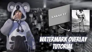 💦 WATERMARK OVERLAY🥵 CAPCUT TUTORIAL ❤️‍🔥 BY SARAH YT 🔥