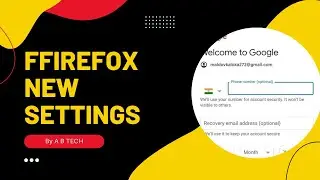 How to setup firefox and creat unlimited gmail | Firefox setu
