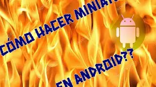 Tutorial como hacer miniaturas en Android | Arismendy09