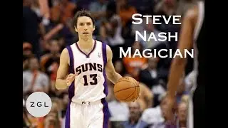 Steve Nash Mix - The Magician