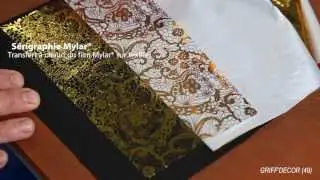 La technique de la sérigraphie Mylar® (video)