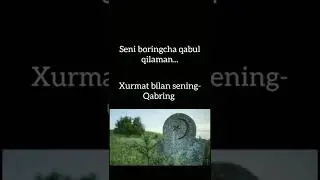 Seni boringcha qabul qilaman #islomuz #qabr