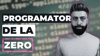 Cum am învățat PROGRAMARE singur de la 0