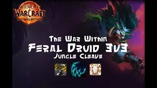 TWW Season 1 Jungle Cleave - Feral Perspective