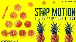 FRUITS Stop Motion  Animations effect by Viral Video Boy || Motion Graphics (16:9 WIDE)