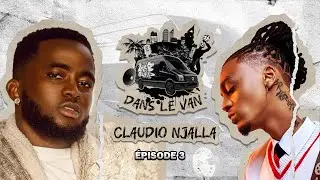 DANS LE VAN - Saison 01 Episode 03 - Coach CLAUDIO NJALLA