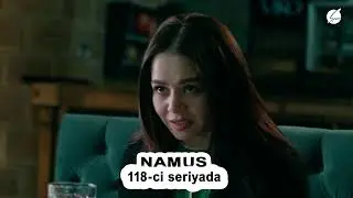 Namus (118-ci seriyada)