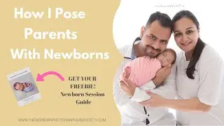 How I Pose Parents With Newborns
