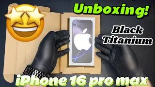 iPhone 16 Pro Max Unboxing! BLACK TITANIUM 🖤 4K