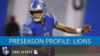 NFL Preseason Profile: Detroit Lions - Training Camp, Schedule, & Rumors