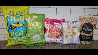 Joe Pop, Pacific Popcorn, Jody’s Birthday Cake, The Popcorn Factory Celebration,Miss Hannah’s Brûlée