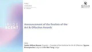 Announcement of the finalists of the Art & Olfaction Awards