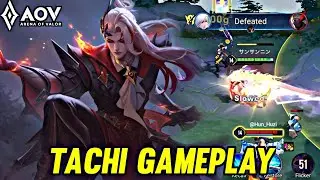 AOV : TACHI GAMEPLAY | IN SUPPORT - ARENA OF VALOR LIÊNQUÂNMOBILE ROV
