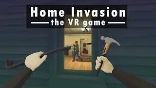 VR Burglary is Fun - The Break In