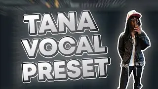 How To Sound Like Tana In Fl Studio