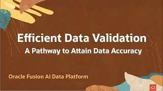 Ensure Data Accuracy: Using Oracle Fusion AI Data Platform validation capabilities