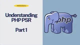 Understanding PHP PSR: Standards & Their Use in Drupal | Part 1