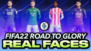FIFA 22 ROAD TO GLORY REAL FACES