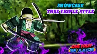 [[ONE FRUITS]] - Showcase True Triple Style in RAID UPDATE !!!