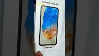 samsung galaxy m35 5g unboxing best 16999