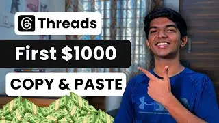 How to Make Your First $1000 on Threads & GROW FAST!!