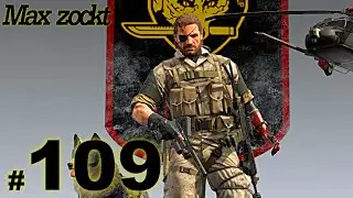 Max zockt Metal Gear Solid V - The Phantom Pain - #109 - [LET´S PLAY/DEUTSCH/ÖSTERREICH]