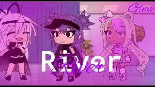 °River° GLMV(Maybe Flash and Original??)