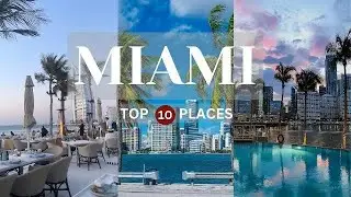 Top 10 Things To Do In Miami 2024 - Florida Travel Guide