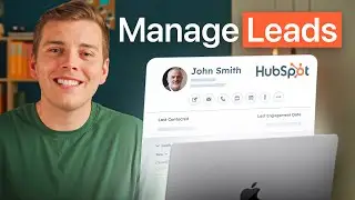 How to Manage Leads and Personalize Prospecting with HubSpot Sales Hub